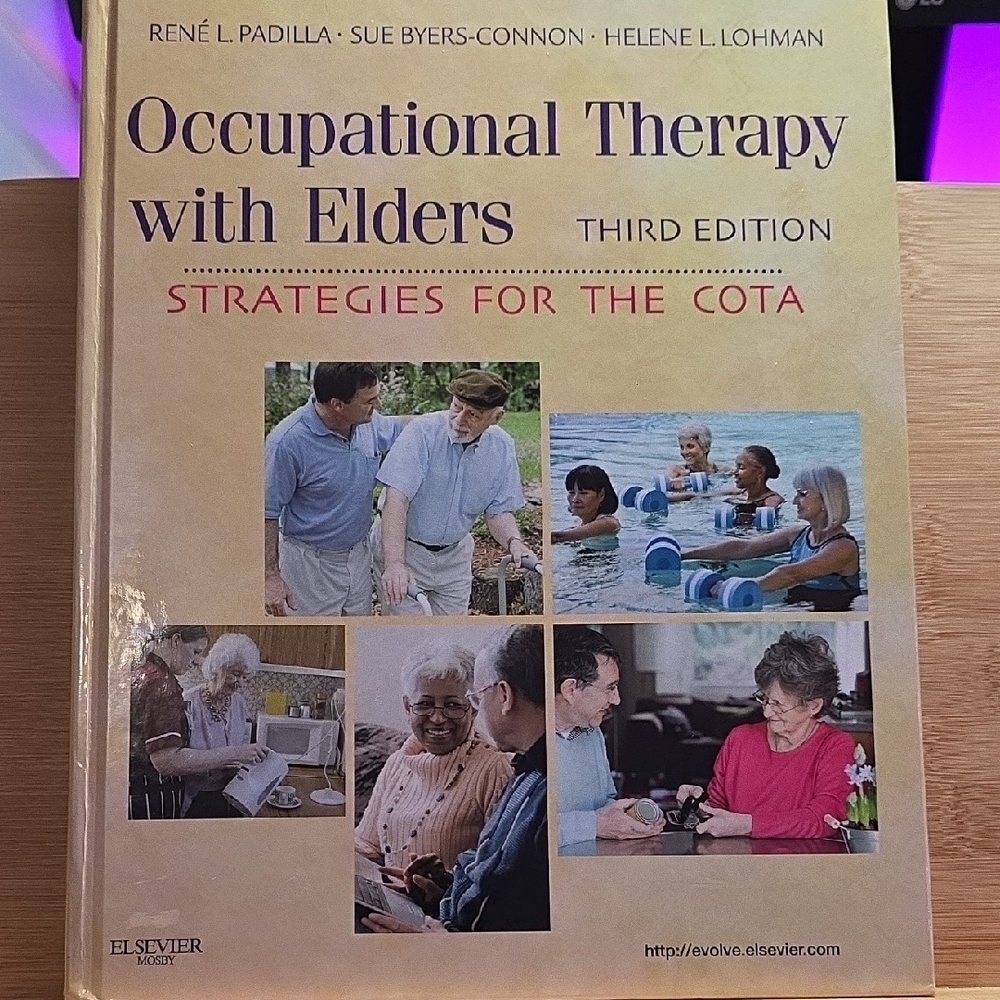 Occupational Therapy with Elders: Strategies for the COTA 3rd Edition